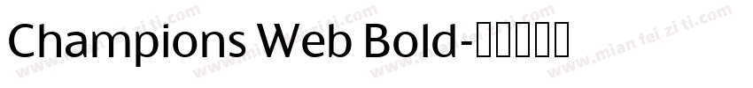 Champions Web Bold字体转换